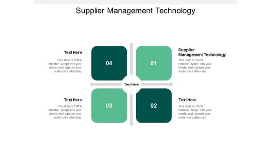 Supplier Management Technology Ppt PowerPoint Presentation Outline Background Images Cpb