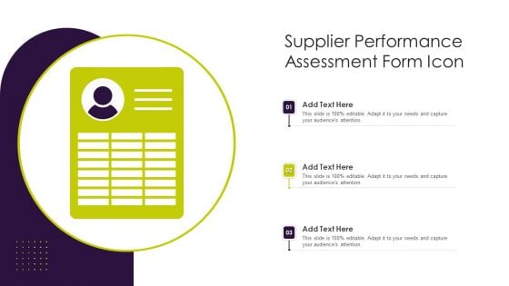 Supplier Performance Assessment Form Icon Infographics PDF