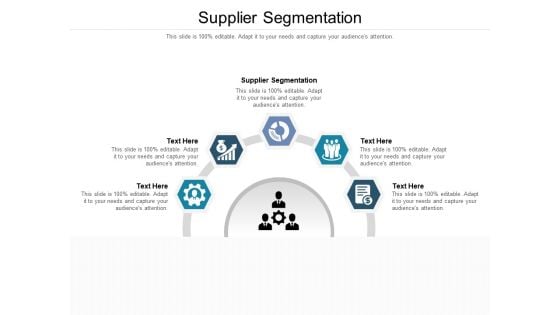 Supplier Segmentation Ppt PowerPoint Presentation File Icon Cpb Pdf