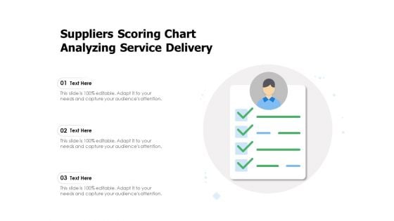 Suppliers Scoring Chart Analyzing Service Delivery Ppt PowerPoint Presentation Gallery Graphic Images PDF Suppliers Scoring Chart Analyzing Service Delivery Ppt PowerPoint Presentation Gallery Graphic Images PDF