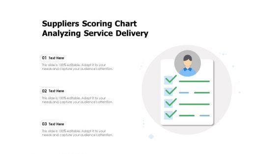 Suppliers Scoring Chart Analyzing Service Delivery Ppt PowerPoint Presentation Gallery Graphic Images PDF