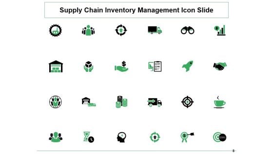 Supply Chain Inventory Management Ppt PowerPoint Presentation Complete Deck With Slides