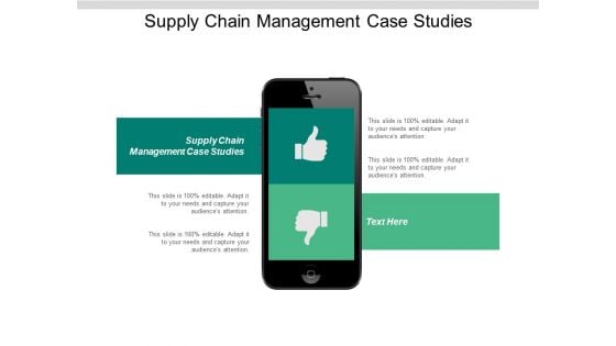 Supply Chain Management Case Studies Ppt Powerpoint Presentation Slides Designs Cpb