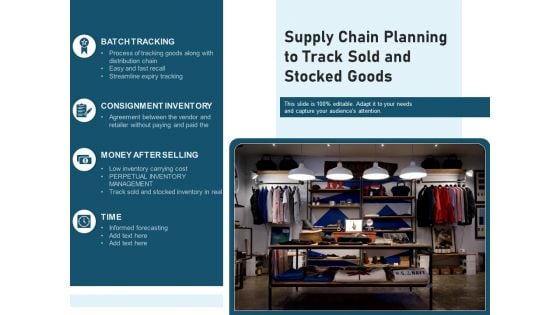 Supply Chain Planning To Track Sold And Stocked Goods Ppt PowerPoint Presentation File Shapes PDF Supply Chain Planning To Track Sold And Stocked Goods Ppt PowerPoint Presentation File Shapes PDF