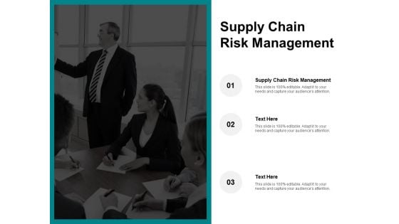 Supply Chain Risk Management Ppt PowerPoint Presentation Model Infographic Template Cpb Supply Chain Risk Management Ppt PowerPoint Presentation Model Infographic Template Cpb