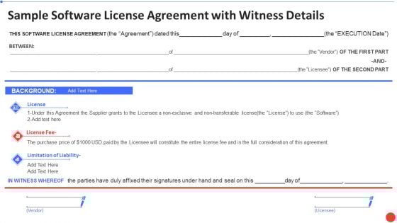 Supply Chain Template Bundle Sample Software License Agreement With Witness Details Themes PDF Supply Chain Template Bundle Sample Software License Agreement With Witness Details Themes PDF