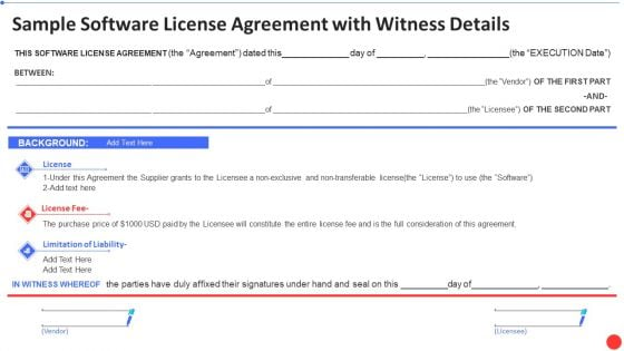 Supply Chain Template Bundle Sample Software License Agreement With Witness Details Themes PDF