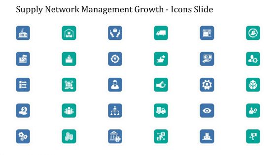 Supply Network Management Growth Icons Slide Ppt Slides Ideas PDF