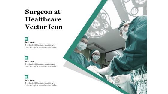 Surgeon At Healthcare Vector Icon Ppt PowerPoint Presentation File Visual Aids PDF