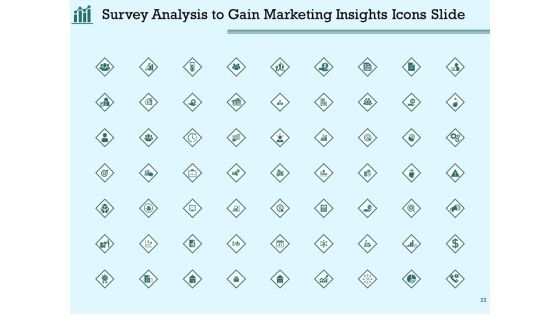 Survey Analysis To Gain Marketing Insights Ppt PowerPoint Presentation Complete Deck With Slides Slide22