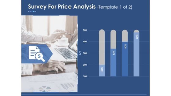 Survey For Price Analysis Ppt PowerPoint Presentation Styles Smartart