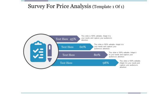 Survey For Price Analysis Template 1 Ppt PowerPoint Presentation Layouts Background Images