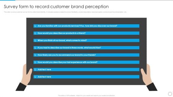 Survey Form To Record Customer Brand Perception Communication Strategy To Enhance Rules PDF Survey Form To Record Customer Brand Perception Communication Strategy To Enhance Rules PDF