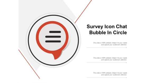 Survey Icon Chat Bubble In Circle Ppt PowerPoint Presentation Professional Images PDF