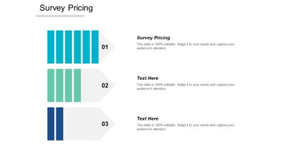 Survey Pricing Ppt PowerPoint Presentation Infographic Template Cpb