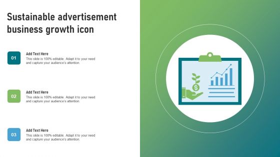 Sustainable Advertisement Business Growth Icon Diagrams PDF