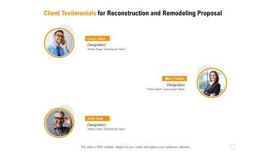 Sustainable Building Renovation Client Testimonials For Reconstruction And Remodeling Proposal Mockup PDF Sustainable Building Renovation Client Testimonials For Reconstruction And Remodeling Proposal Mockup PDF