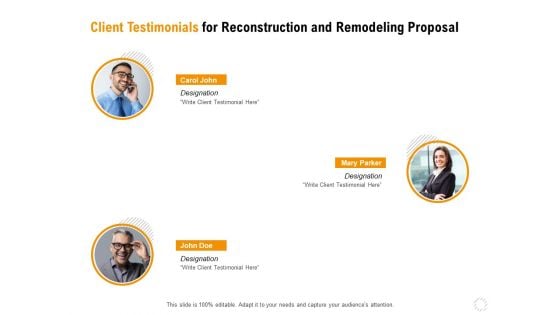 Sustainable Building Renovation Client Testimonials For Reconstruction And Remodeling Proposal Mockup PDF