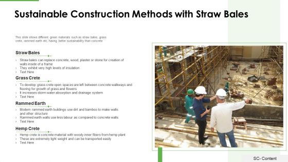 Sustainable Construction Methods With Straw Bales Ppt PowerPoint Presentation Gallery Maker PDF