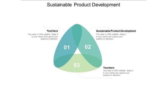 Sustainable Product Development Ppt PowerPoint Presentation Portfolio Inspiration Cpb