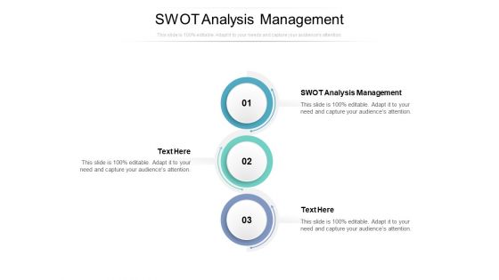 Swot Analysis Management Ppt PowerPoint Presentation Gallery Layout Cpb