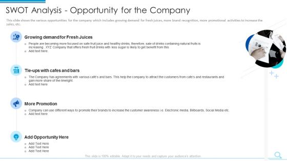 Swot Analysis Opportunity For The Company Formats PDF