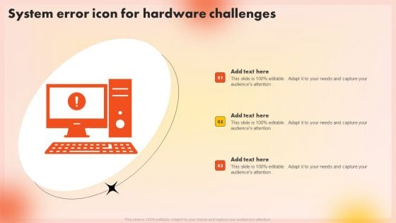 System Error Icon For Hardware Challenges Information PDF