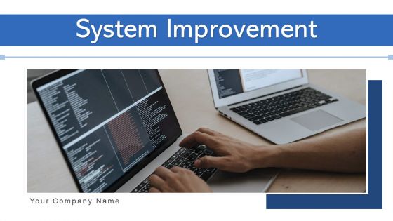 System Improvement Resources Goal Ppt PowerPoint Presentation Complete Deck With Slides System Improvement Resources Goal Ppt PowerPoint Presentation Complete Deck With Slides
