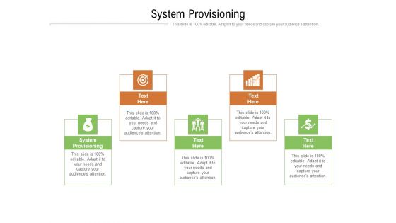 System Provisioning Ppt PowerPoint Presentation Styles Structure Cpb Pdf System Provisioning Ppt PowerPoint Presentation Styles Structure Cpb Pdf