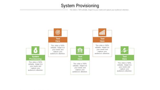 System Provisioning Ppt PowerPoint Presentation Styles Structure Cpb Pdf