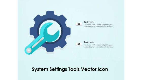 System Settings Tools Vector Icon Ppt PowerPoint Presentation Gallery Outfit PDF