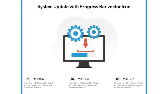 System Update With Progress Bar Vector Icon Ppt PowerPoint Presentation Gallery Slides PDF