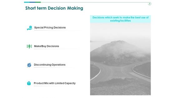 TCM Short Term Decision Making Ppt Slides Graphics Tutorials PDF