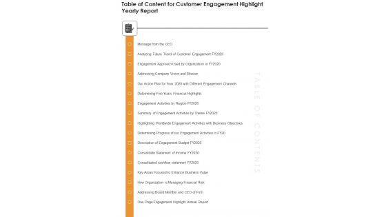 Table Of Content For Customer Engagement Highlight Yearly Report One Pager Documents Table Of Content For Customer Engagement Highlight Yearly Report One Pager Documents