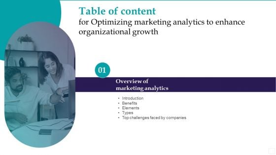 Table Of Content For Optimizing Marketing Analytics To Enhance Organizational Growth Structure PDF