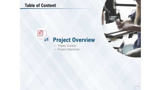 Table Of Content Project Overview Ppt PowerPoint Presentation Inspiration Format