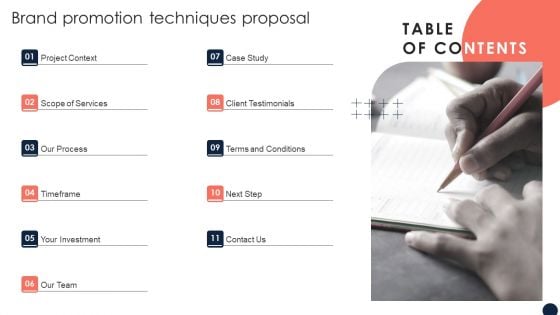 Table Of Contents Brand Promotion Techniques Proposal Ppt Infographics Graphic Tips PDF Table Of Contents Brand Promotion Techniques Proposal Ppt Infographics Graphic Tips PDF