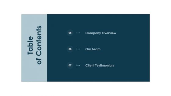 Table Of Contents Client Testimonials Ppt PowerPoint Presentation Slides Graphics Example