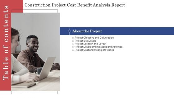 Table Of Contents Construction Project Cost Benefit Analysis Report Layout Ideas PDF
