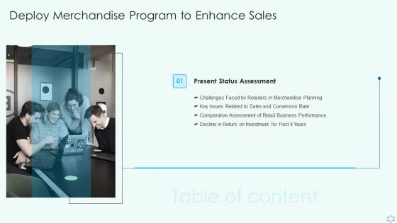 Table Of Contents Deploy Merchandise Program To Enhance Sales Key Infographics PDF Table Of Contents Deploy Merchandise Program To Enhance Sales Key Infographics PDF