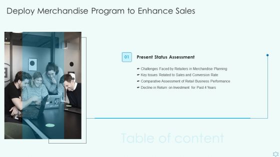 Table Of Contents Deploy Merchandise Program To Enhance Sales Key Infographics PDF