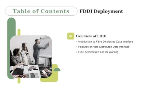 Table Of Contents FDDI Deployment Ppt PowerPoint Presentation File Styles PDF