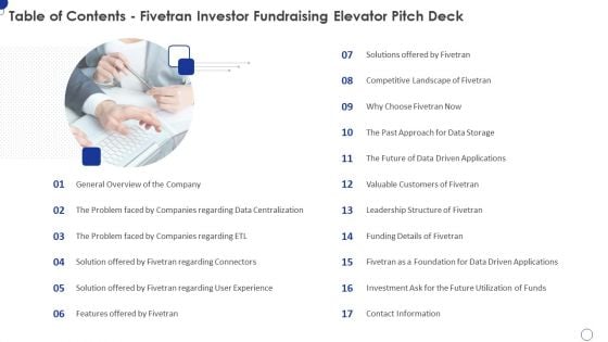 Table Of Contents Fivetran Investor Fundraising Elevator Pitch Deck Structure PDF Table Of Contents Fivetran Investor Fundraising Elevator Pitch Deck Structure PDF