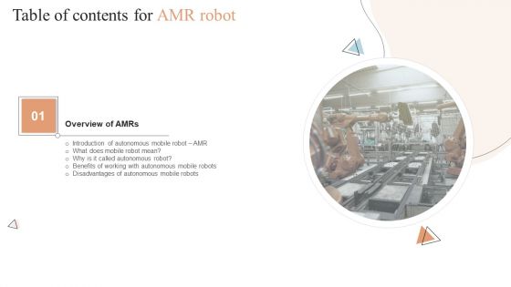 Table Of Contents For AMR Robot Benefits Ppt PowerPoint Presentation File Background Images PDF Table Of Contents For AMR Robot Benefits Ppt PowerPoint Presentation File Background Images PDF