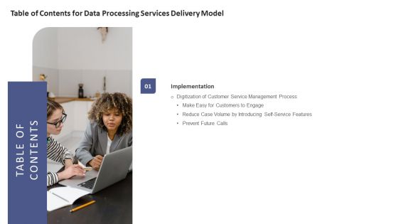 Table Of Contents For Data Processing Services Delivery Models Ppt Slides Deck PDF