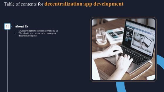 Table Of Contents For Decentralization App Development Services Elements PDF