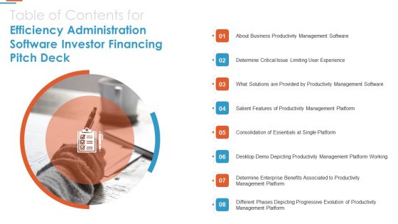 Table Of Contents For Efficiency Administration Software Investor Financing Pitch Deck Mockup PDF Table Of Contents For Efficiency Administration Software Investor Financing Pitch Deck Mockup PDF