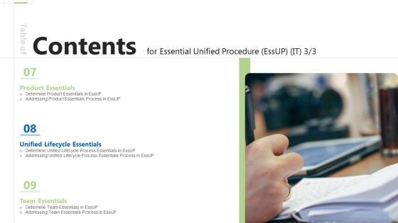 Table Of Contents For Essential Unified Procedure Essup IT Process Ppt Outline Diagrams PDF Table Of Contents For Essential Unified Procedure Essup IT Process Ppt Outline Diagrams PDF