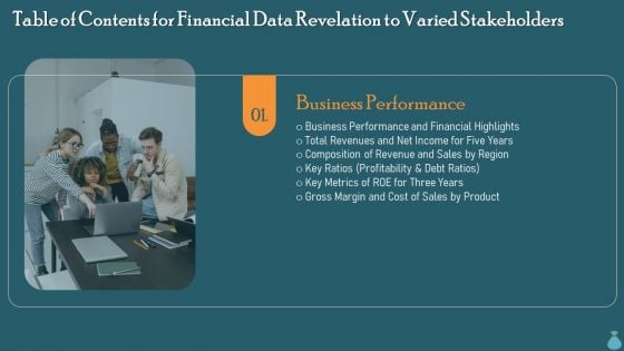 Table Of Contents For Financial Data Revelation To Varied Stakeholders Metrics Background PDF