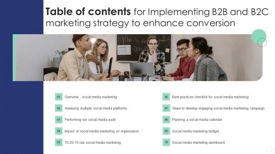 Table Of Contents For Implementing B2C And B2C Marketing Strategy To Enhance Conversion Structure PDF